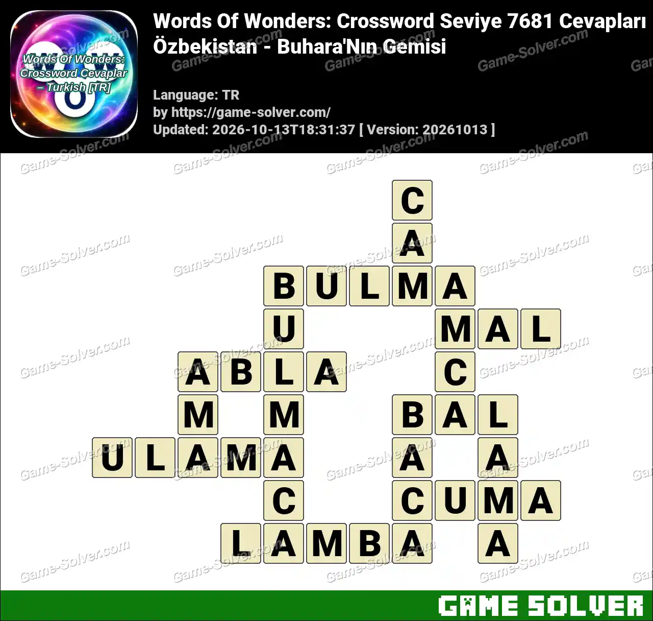 Words Of Wonders: Crossword Seviye 7681 Cevapları – Özbekistan – Buhara’Nın Gemisi